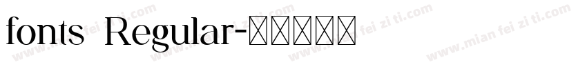 fonts Regular字体转换